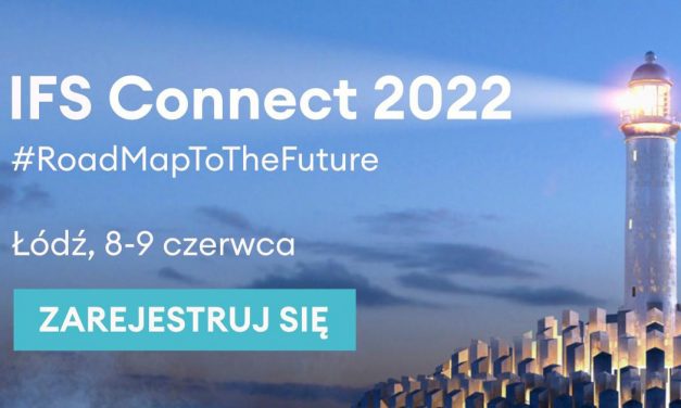 IFS Connect 2022: Kompas transformacji cyfrowej biznesu